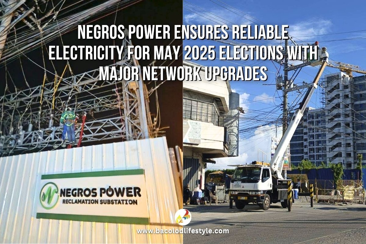 Negros Power Ensures Reliable Electricity for May 2025 Elections with Major Network Upgrades