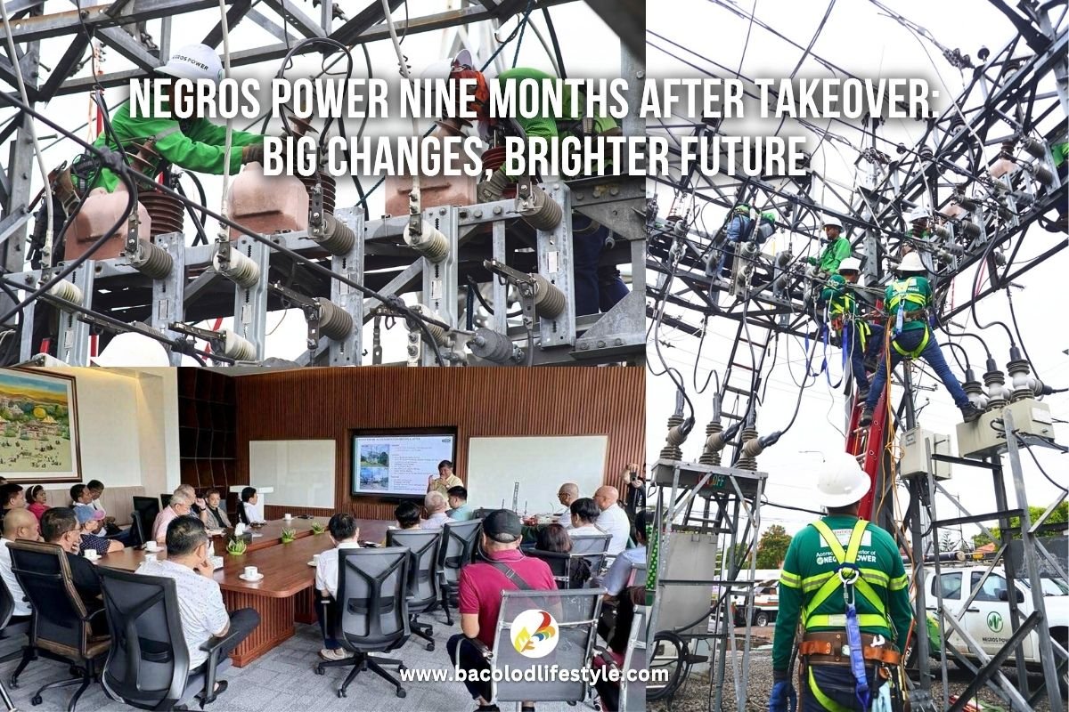 Negros Power Nine Months After Takeover Big Changes, Brighter Future